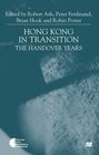 Hong Kong in Transition The Handover Years
