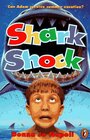 Shark Shock (Shock, Bk 2)