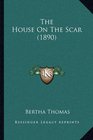 The House On The Scar