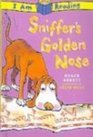 Sniffer's Golden Nose