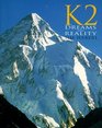 K2 Dreams and Reality