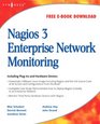 Nagios 3 Enterprise Network Monitoring Including PlugIns and Hardware Devices