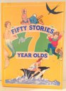 50 Stories for 7Year Olds