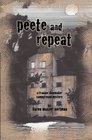 Peete and Repeat