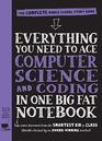 Everything You Need to Ace Computer Science and Coding in One Big Fat Notebook The Complete Middle School Study Guide