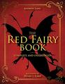 The Red Fairy Book Complete and Unabridged