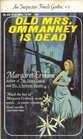 Old Mrs. Ommanney is Dead (Insp. Finch Gothic-Mysteries #3) (Ace Star, K-287)