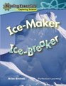 Ice Maker Ice Breaker