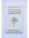 Los amores y las vidas