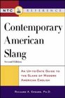 Contemporary American Slang  An UptoDate Guide to the Slang of Modern American English
