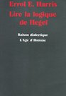 Lire la Logique de Hegel