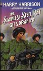 The Stainless Steel Rat Gets Drafted (Stainless Steel Rat, Bk 7)