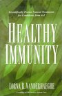 Healthy Immunity Scientifically Proven Natural Treatments for Conditions from AZ