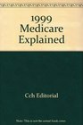 1999 Medicare Explained