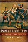 Index Revolution Why Investors Should Join It Now