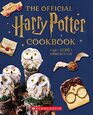 The Official Harry Potter Cookbook 40 Recipes Inspired by the Films
