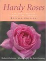 Hardy Roses A Practical Guide to Varieties and Techniques