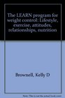 The LEARN program for weight control Lifestyle exercise attitudes relationships nutrition