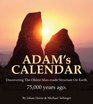 Adam's Calendar Discovering the oldest manmade structure on Earth  75000 old