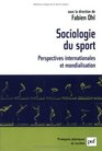 Sociologie Du Sport Perspectives Internationales Et Mondialisation
