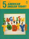 American English Today Student Book Five