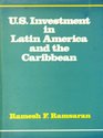 Us Investment in Latin America and the Caribbean Trends and Issues