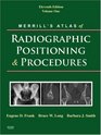 Merrill's Atlas of Radiographic Positioning and Procedures 3Volume Set