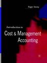 Introduction to Cost and Management Accounting