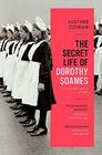 The Secret Life of Dorothy Soames: Losing and Finding My Mother in the Foundling Hospital