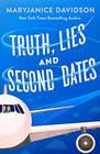 Truth Lies and Second Dates