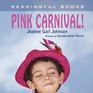 Pink Carnival
