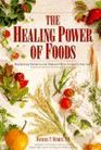 The Healing Power of Foods