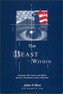 The Beast Within VietnamThe Cause and Effect of PostTraumatic Stress Disorder
