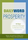 Daily Word Prosperity 90 Days of Devotional Messages for Abundance and Joy