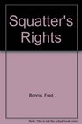 Squatter's rights Stories