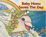 Baby Honu Saves the Day