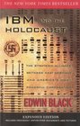 IBM and the Holocaust The Strategic Alliance Between Nazi Germany and America's Most Powerful Corporation