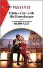 Hidden Heir with His Housekeeper (Diamond in the Rough, Bk 2) (Harlequin Presents, No 4178)