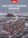 Carlson's Marine Raiders  Makin Island 1942