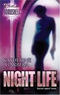Night Life (Silhouette Bombshell, No 23)