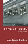 Kansas Charley The Boy Murderer