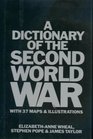 A Dictionary of the Second World War