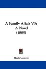 A Family Affair V3 A Novel