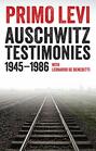 Auschwitz Testimonies 19451986