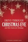 DriveThrough Christmas Eve