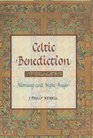 Celtic Benediction Prayers for Morning and Evening
