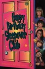 Happy Birthday Sleepover Club