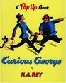 Curious George A PopUp Book