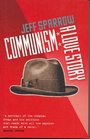 Communism A Love Story
