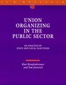 Union Organizing in the Public Sector An Analysis of State and Local Elections